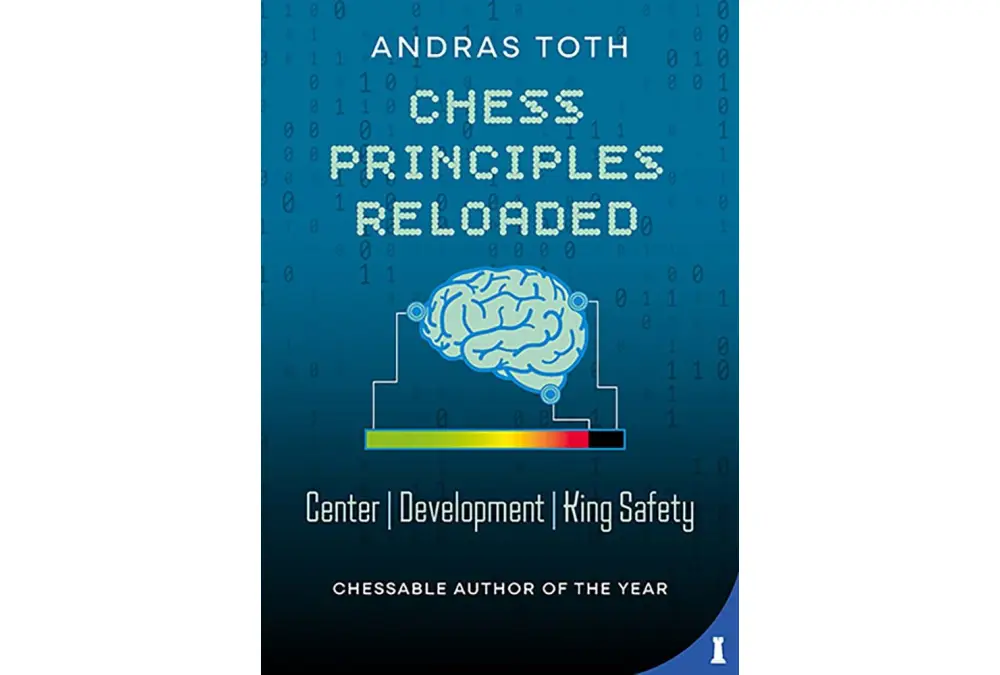 Chess Principles Reloaded by Andras Toth (miękka okładka)