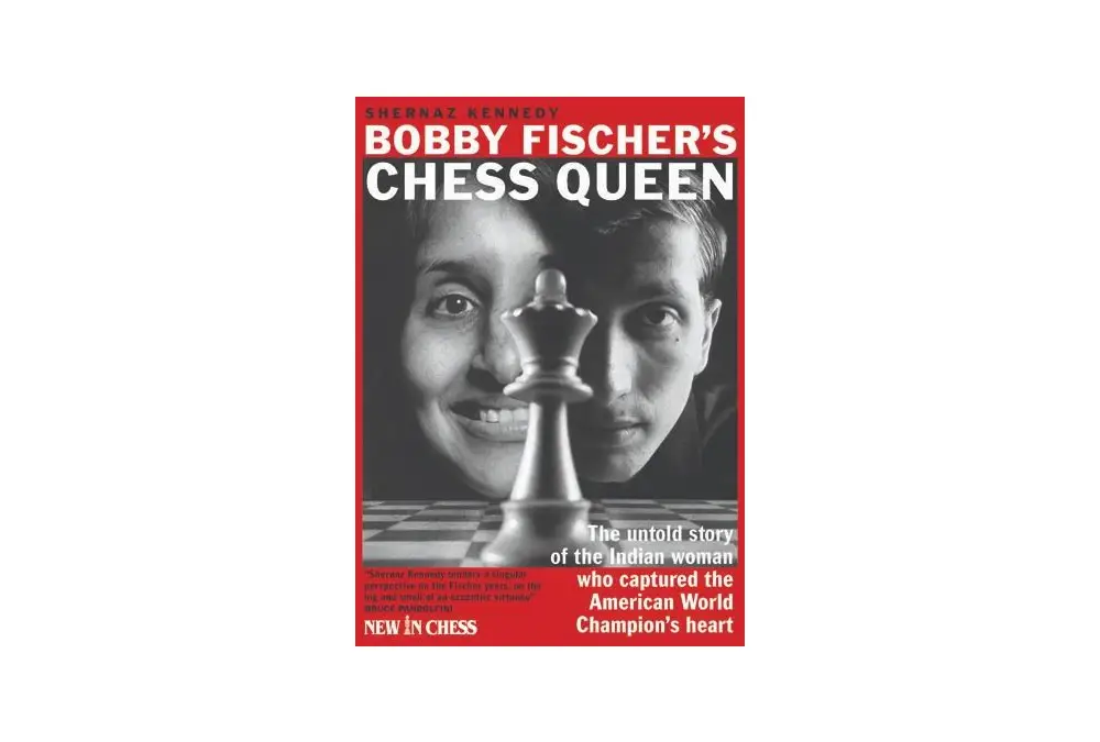 Bobby Fischer's Chess Queen by Shernaz Kennedy (twarda okładka)