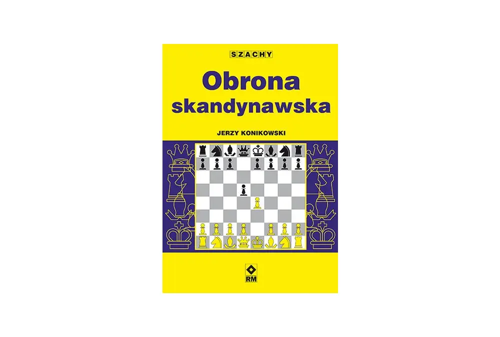 Obrona skandynawska - Jerzy Konikowski