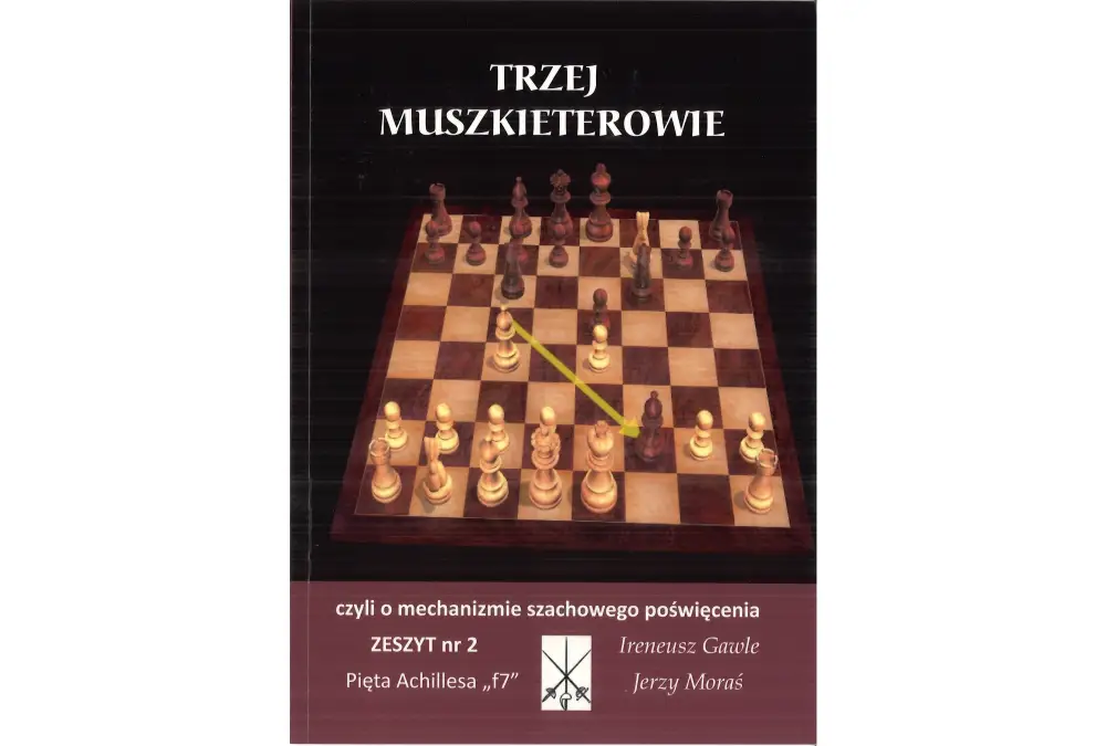 Trzej Muszkieterowie zeszyt nr 2 "Pięta Achillesa f7" - I. Gawle, J. Moraś