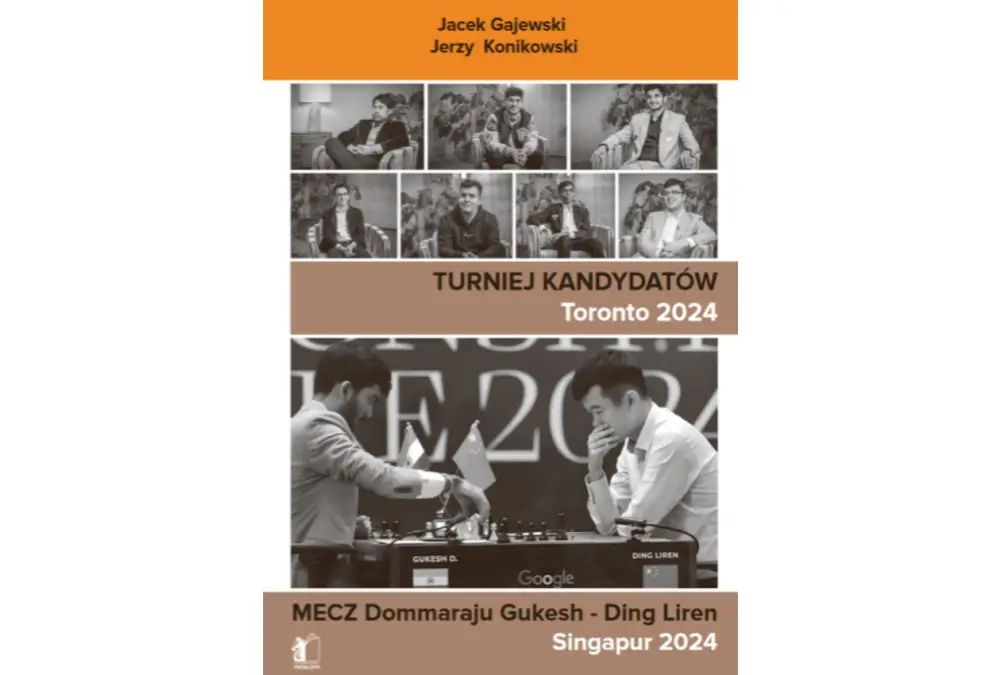 Turniej kandydatów Toronto 2024. Mecz Dommaraju Gukesh - Ding Liren Singapur 2024 - J. Gajewski, J. Konikowski