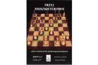 Trzej Muszkieterowie zeszyt nr 1 "Punkt h7" - I. Gawle, J. Moraś Trzej Muszkieterowie zeszyt nr 1 "Punkt h7" - I. Gawle, J. Moraś