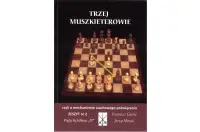 Trzej Muszkieterowie zeszyt nr 2 "Pięta Achillesa f7" - I. Gawle, J. Moraś Trzej Muszkieterowie zeszyt nr 2 "Pięta Achillesa f7" - I. Gawle, J. Moraś