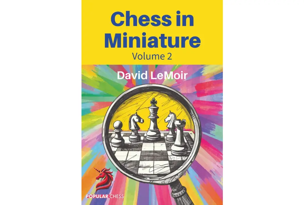 Chess in Miniature - Volume 2 by David LeMoir (twarda okładka)