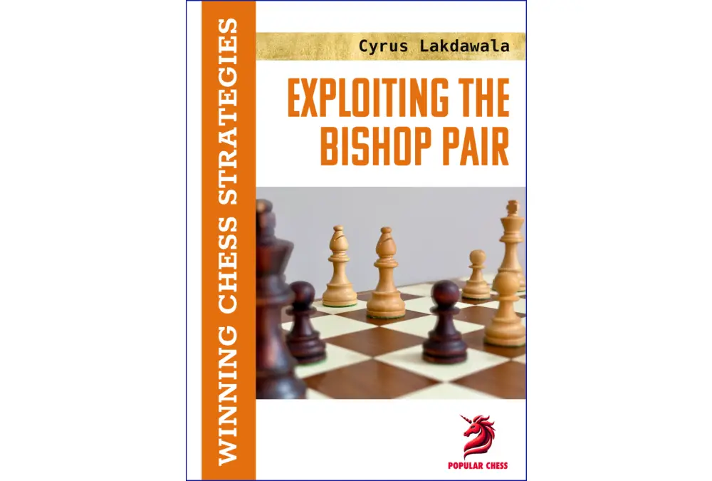 Exploiting the Bishop Pair by Cyrus Lakdawala (twarda okładka)