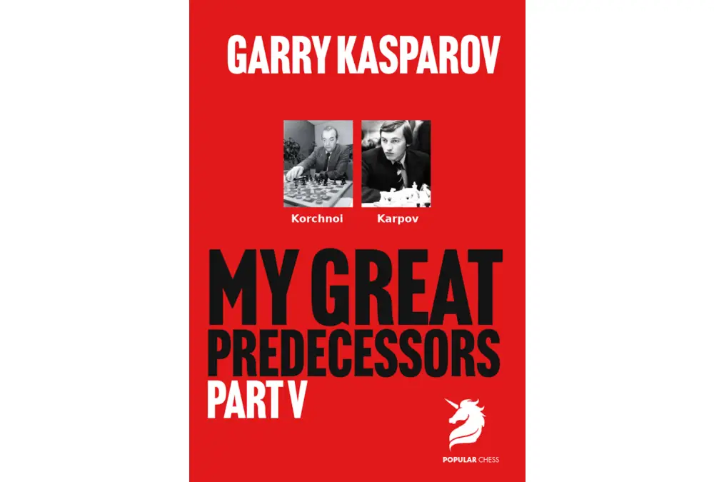 My Great Predecessors 5 Korchnoi, Karpov by Garry Kasparov (miękka okładka)