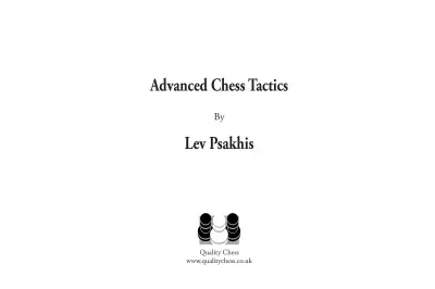 Advanced Chess Tactics - by Lev Psakhis (twarda okładka)
