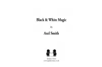 Black and White Magic by Axel Smith (twarda okładka) Black and White Magic by Axel Smith (twarda okładka)