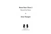 Boost your Chess 2 - Beyond the Basics by Artur Yusupov (miękka okładka) Boost your Chess 2 - Beyond the Basics by Artur Yusupov (miękka okładka)