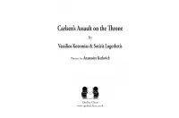 Carlsen's Assault on the Throne by Vassilios Kotronias & Sotiris Logothetis (twarda okładka) Carlsen's Assault on the Throne by Vassilios Kotronias & Sotiris Logothetis (twarda okładka)