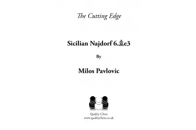The Cutting Edge 2 - Sicilian Najdorf 6.Be3 by Milos Pavlovic (miękka okładka)
