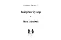 Grandmaster Repertoire 19 - Beating Minor Openings by Victor Mikhalevski (miękka okładka) Grandmaster Repertoire 19 - Beating Minor Openings by Victor Mikhalevski (miękka okładka)