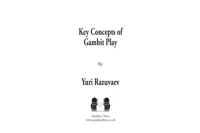 Key Concepts of Gambit Play by Yuri Razuvaev (twarda okładka)