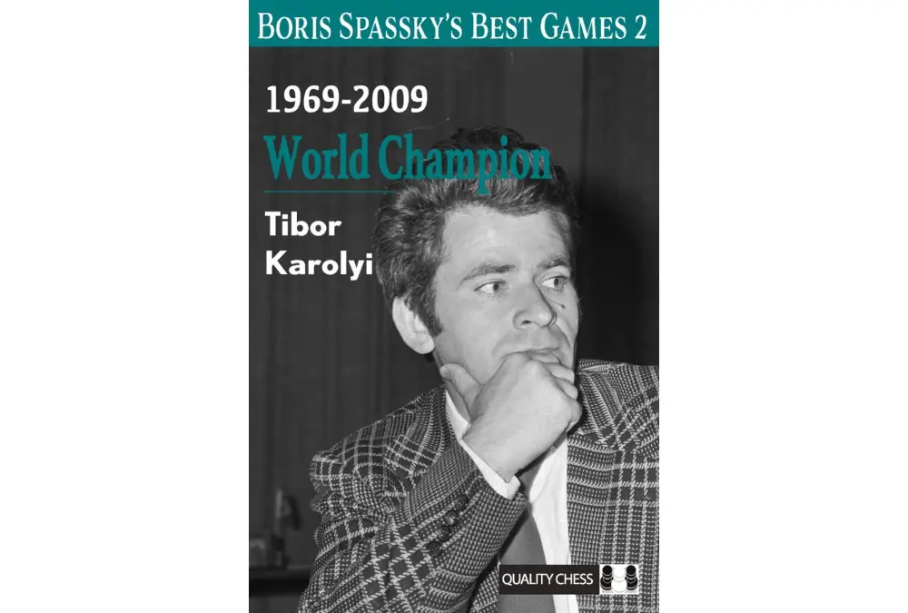 Boris Spassky's Best Games 2 by Tibor Karolyi (miękka okładka)