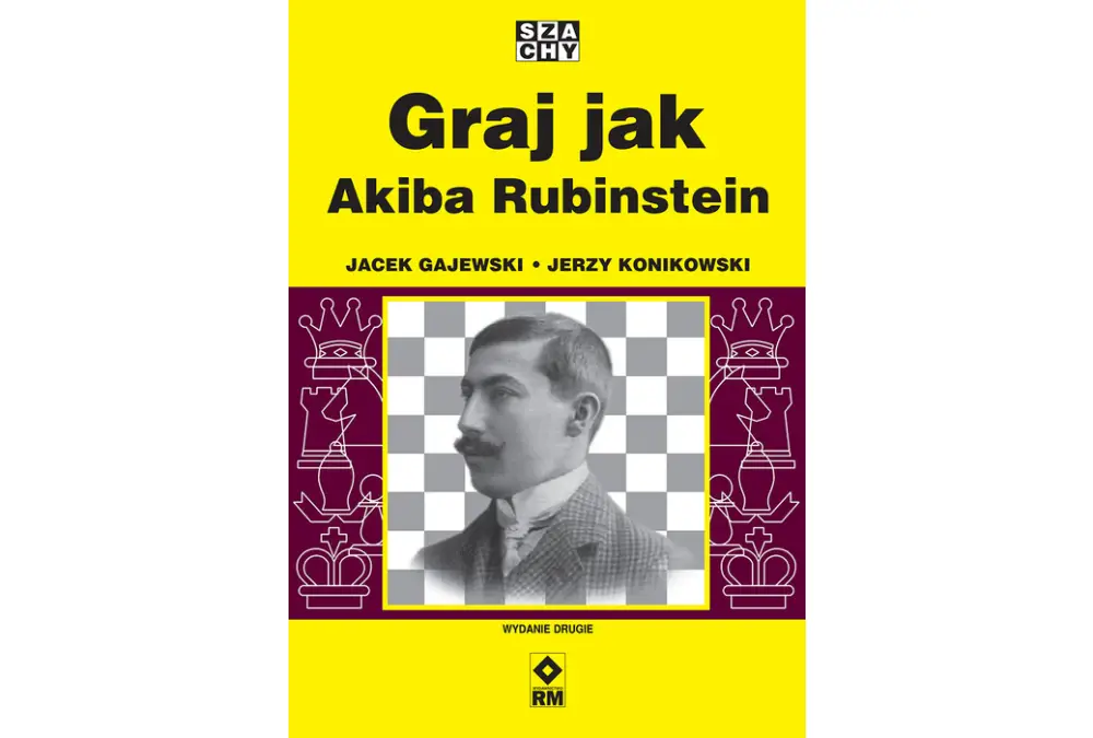 Graj jak Akiba Rubinstein - Jerzy Konikowski