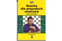 Szachy dla przyszłych mistrzów - Jerzy Konikowski (wydanie drugie) Szachy dla przyszłych mistrzów - Jerzy Konikowski (wydanie drugie)
