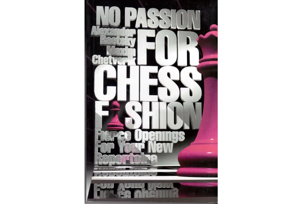 No Passion For Chess Fashion