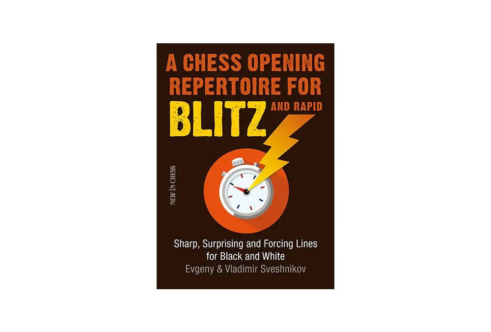 A Chess Openings repertoire for Blitz and rapid