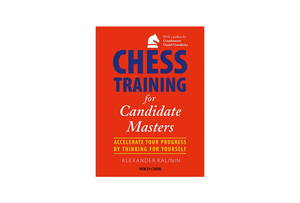 Chess Training for Candidate Masters