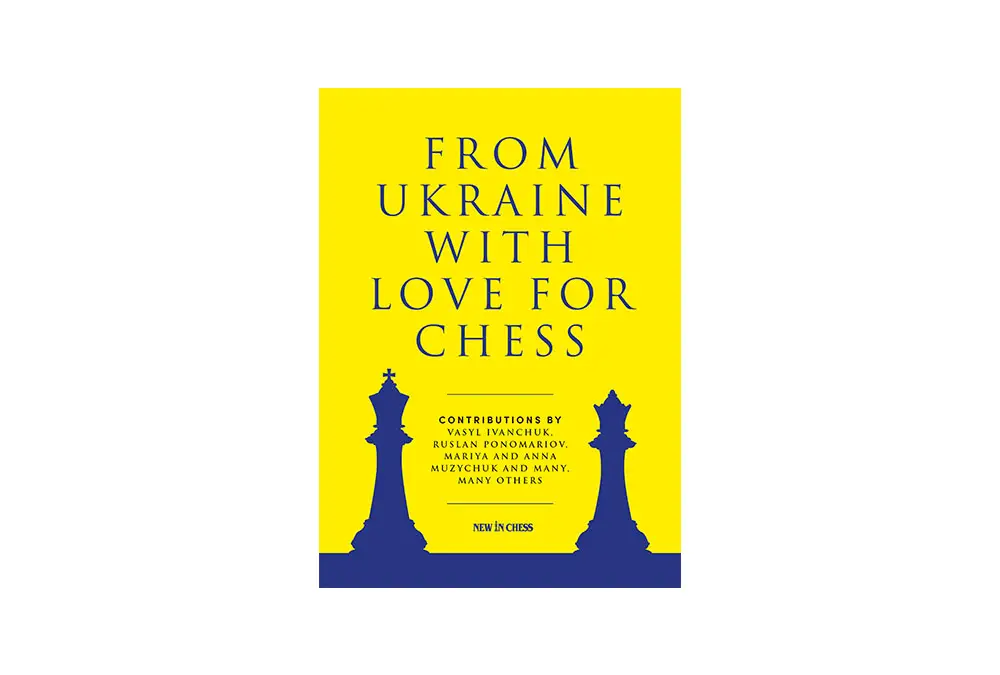 From Ukraine with Love for Chess