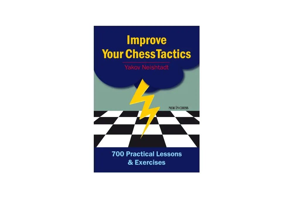 Improve Your Chess Tactics