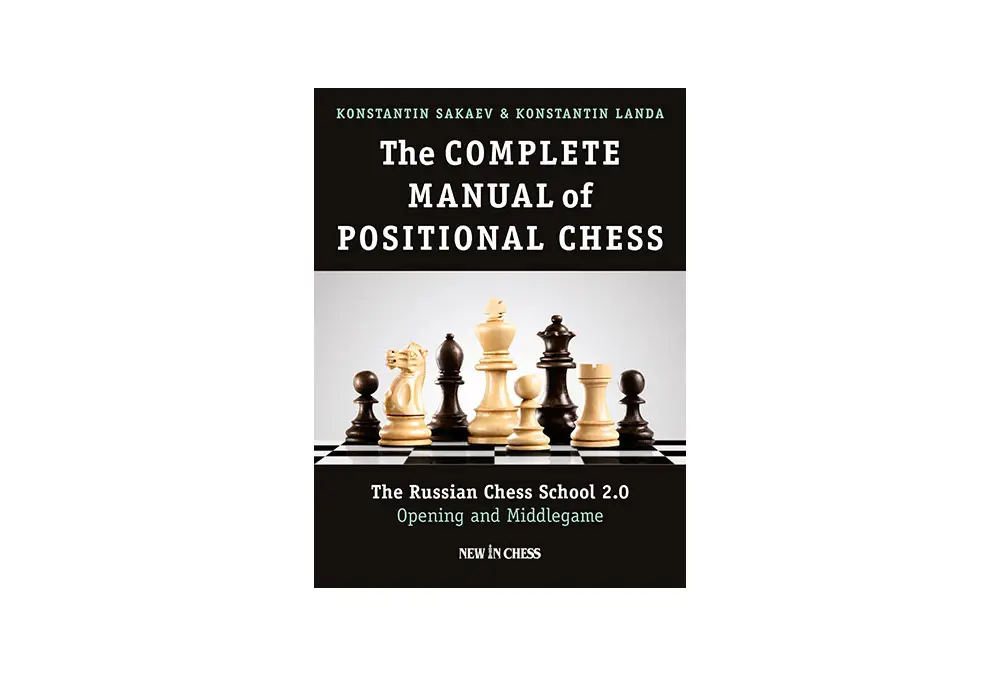 The Complete Manual of Positional Chess