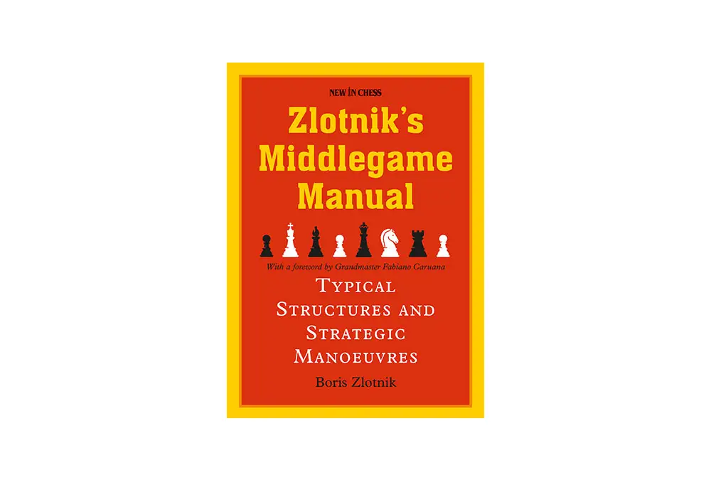 Zlotnik's Middlegame Manual