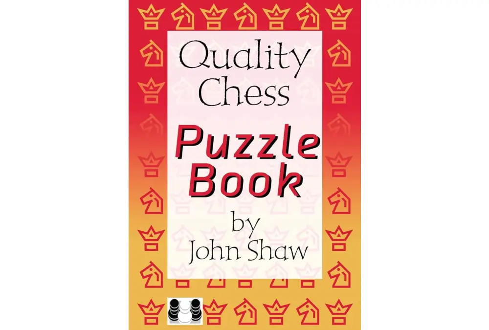 The Quality Chess Puzzle Book - by John Shaw (twarda okładka)