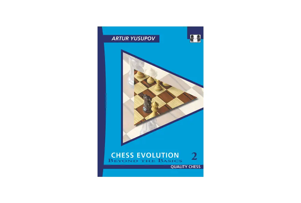 Chess Evolution 2 by Artur Yusupov (miękka okładka)
