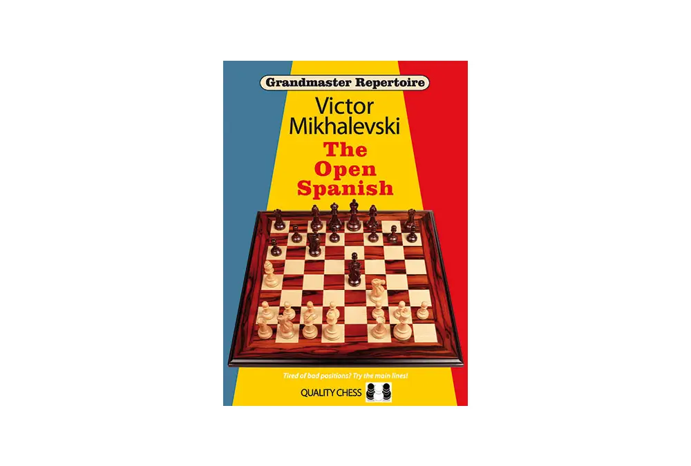 Grandmaster Repertoire 13 - The Open Spanish by Victor Mikhalevski (miękka okładka)