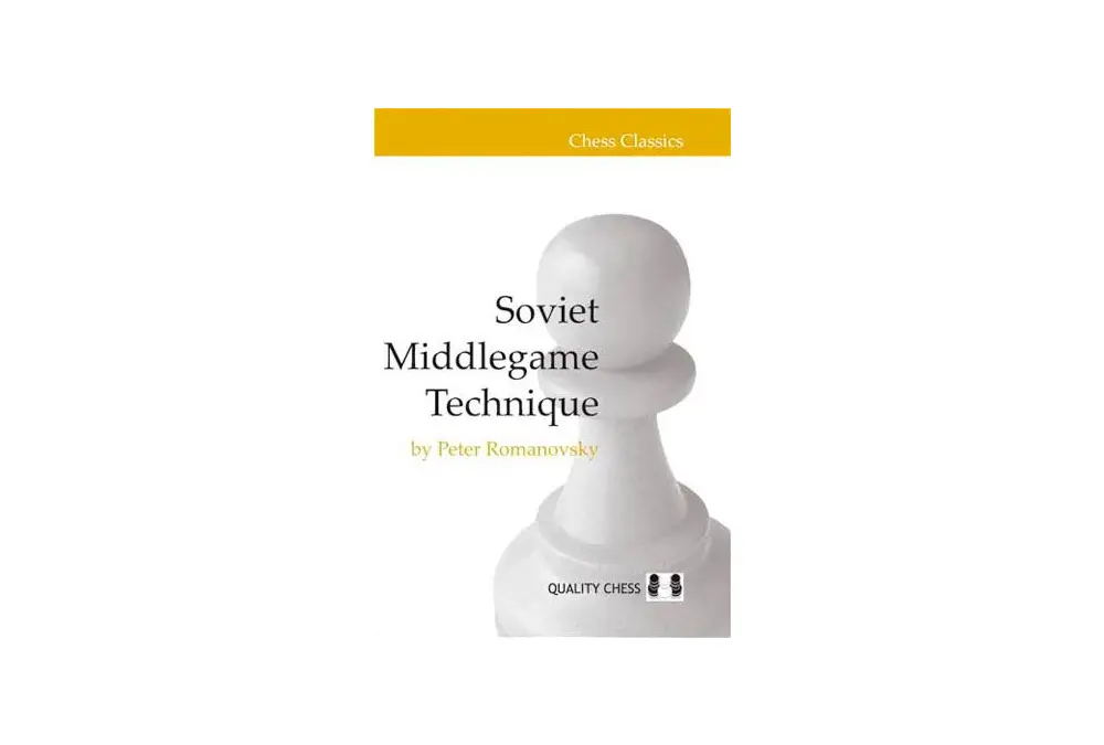 Soviet Middlegame Technique by Peter Romanovsky (twarda okładka)