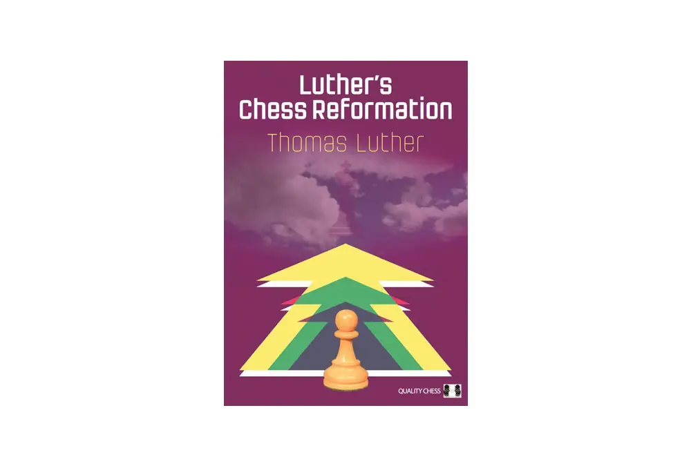 Luther's Chess Reformation by Thomas Luther (miękka okładka)