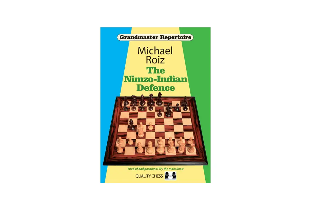 The Nimzo-Indian Defence by Michael Roiz (miękka okładka)