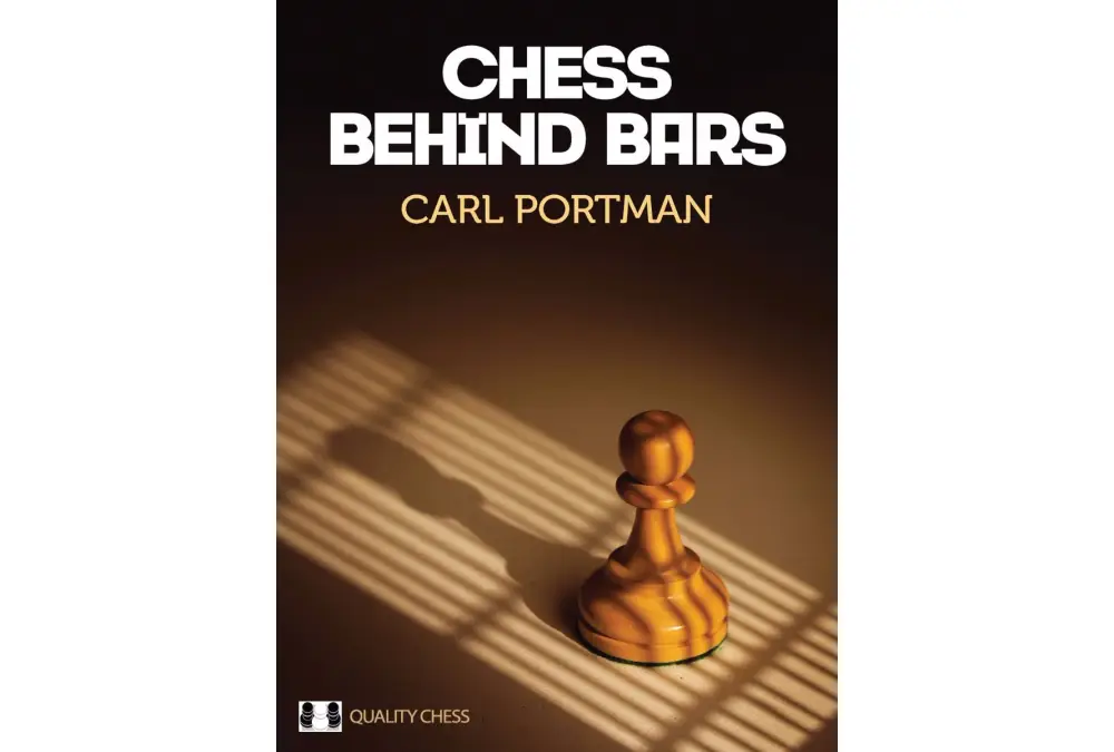 Chess Behind Bars by Carl Portman (twarda okładka)