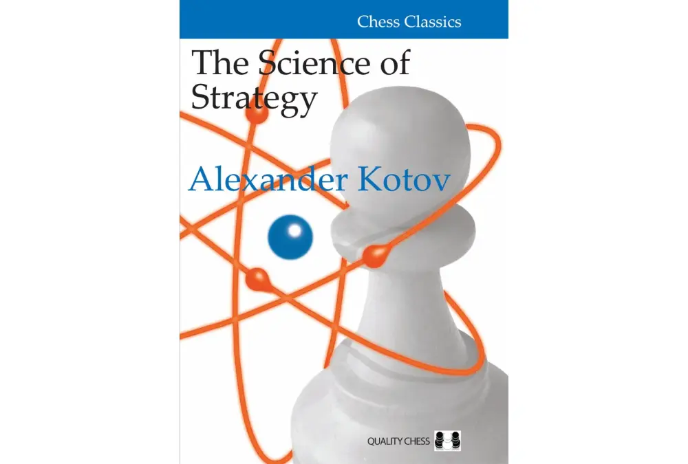 The Science of Strategy by Alexander Kotov (miękka okładka)
