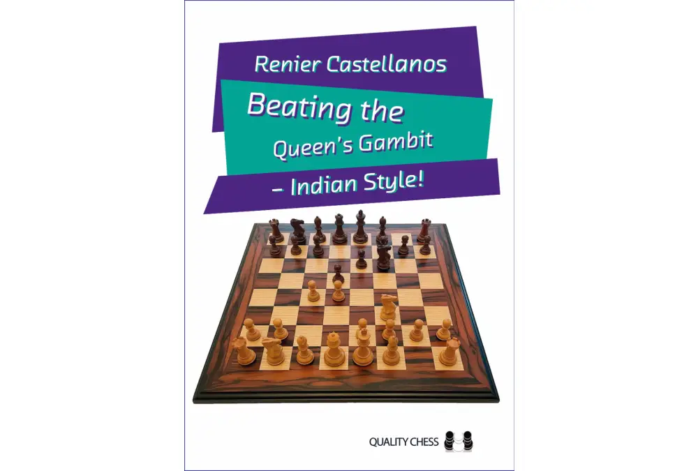 Beating the Queen’s Gambit – Indian Style! by Renier Castellanos (miękka okładka)