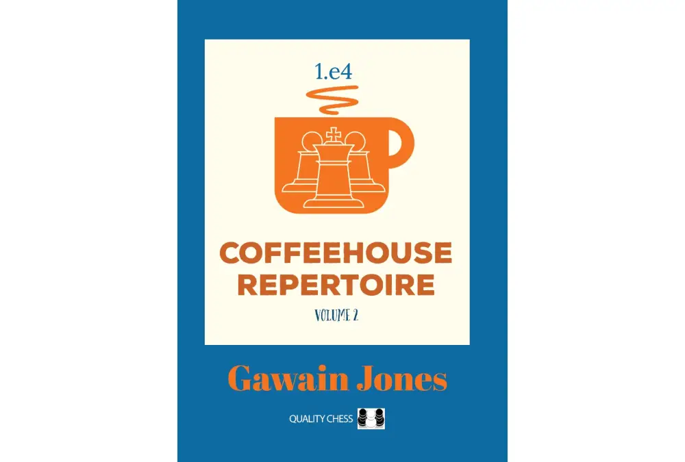 Coffeehouse Repertoire 1.e4 Volume 2 by Gawain Jones (miękka okładka)