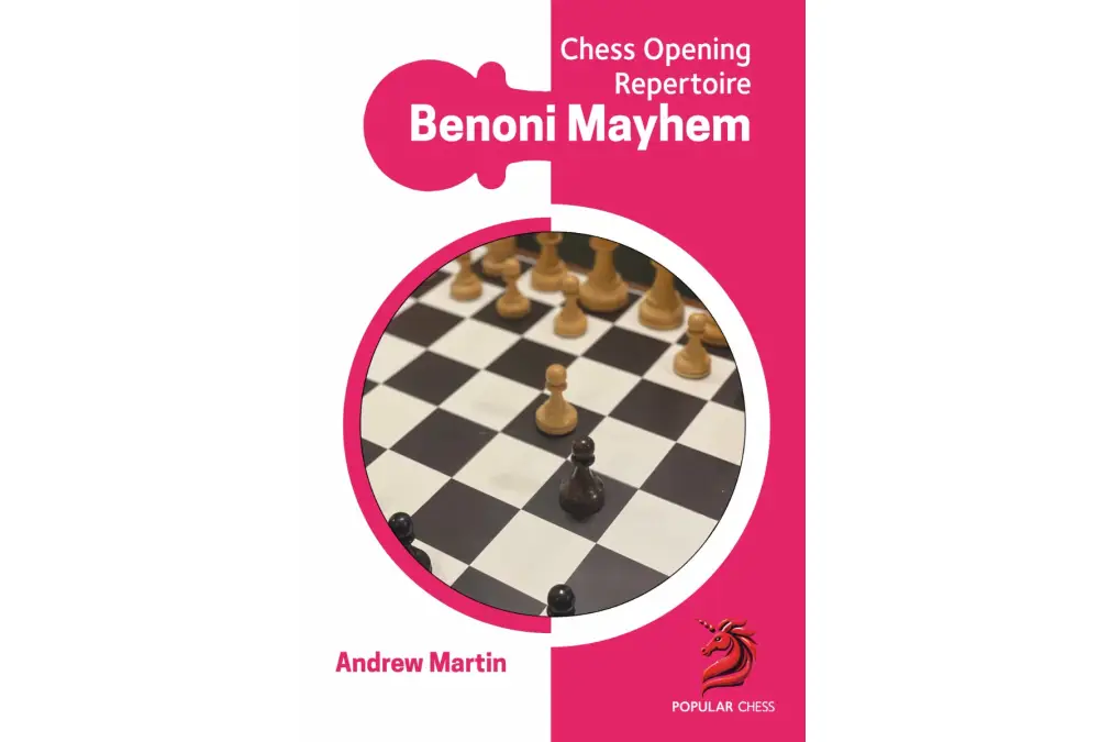 Chess Opening Repertoire: Benoni Mayhem by Andrew Martin (miękka okładka)