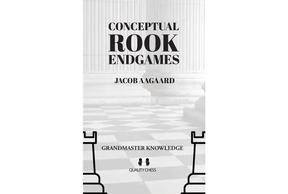 Conceptual Rook Endgames by Jacob Aagaard (twarda okładka)