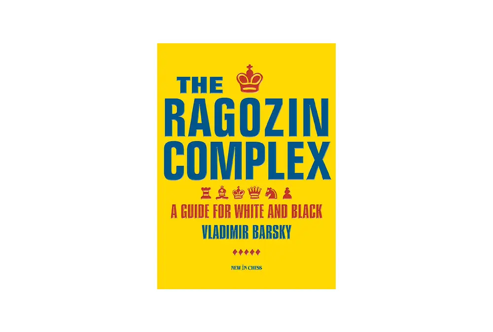 The Ragozin Complex: A Guide for White and Black