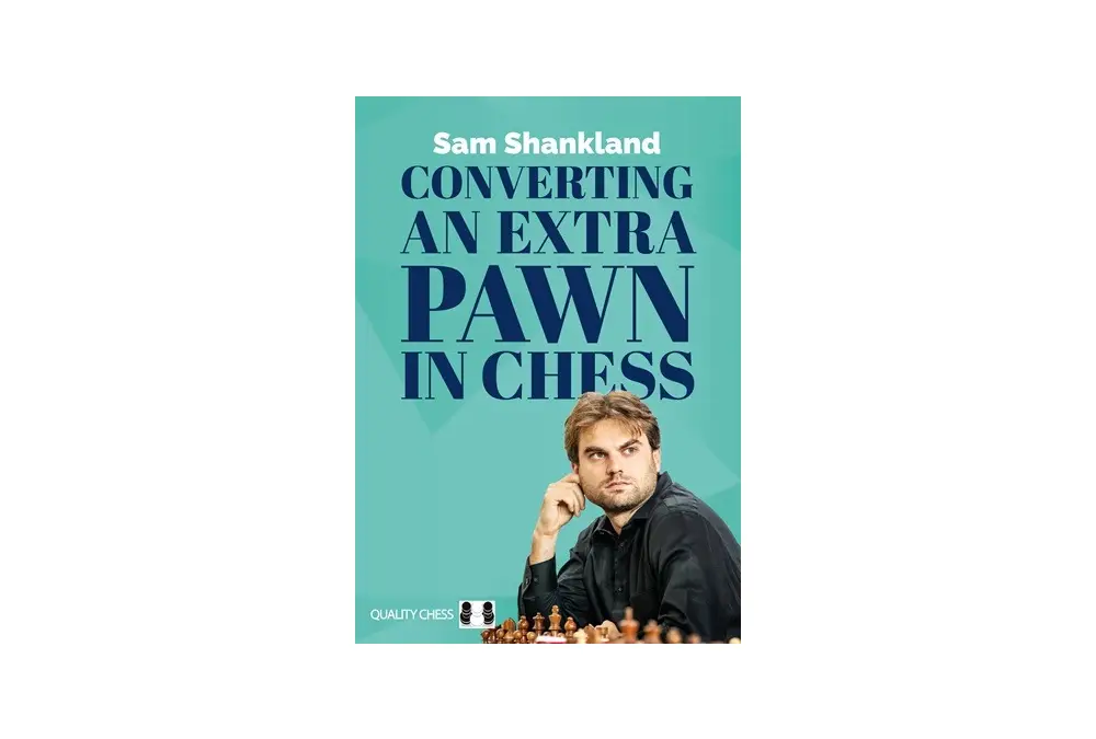 Converting an Extra Pawn in Chess by Sam Shankland (miękka okładka)