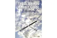 The Alterman Gambit Guide - White Gambits by Boris Alterman (miękka okładka) The Alterman Gambit Guide - White Gambits by Boris Alterman (miękka okładka)