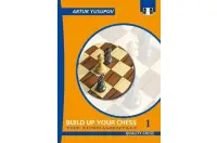 Build up your Chess 1 - Artur Yusupov (miękka okładka) Build up your Chess 1 - Artur Yusupov (miękka okładka)