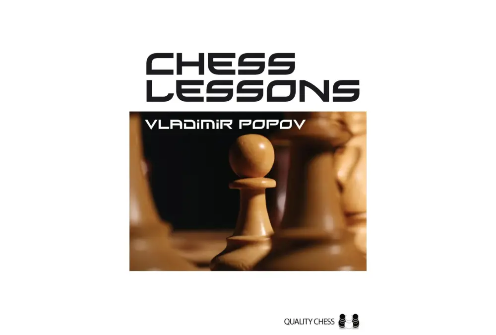 Chess Lessons by Vladimir Popov (twarda okładka)