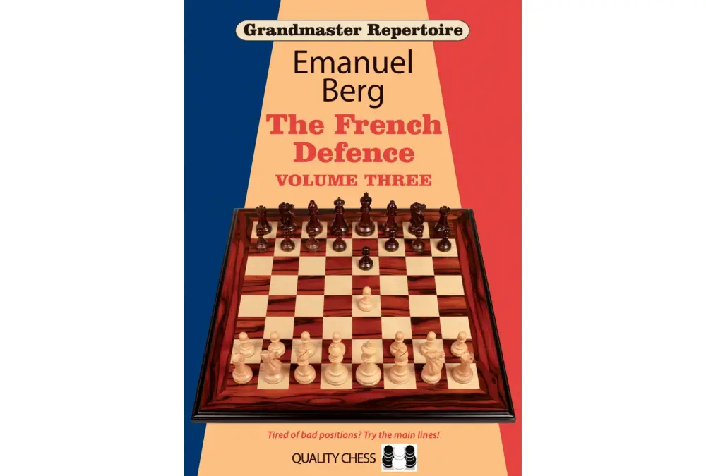Grandmaster Repertoire 16 - The French Defence Volume Three by Emanuel Berg (twarda okładka)