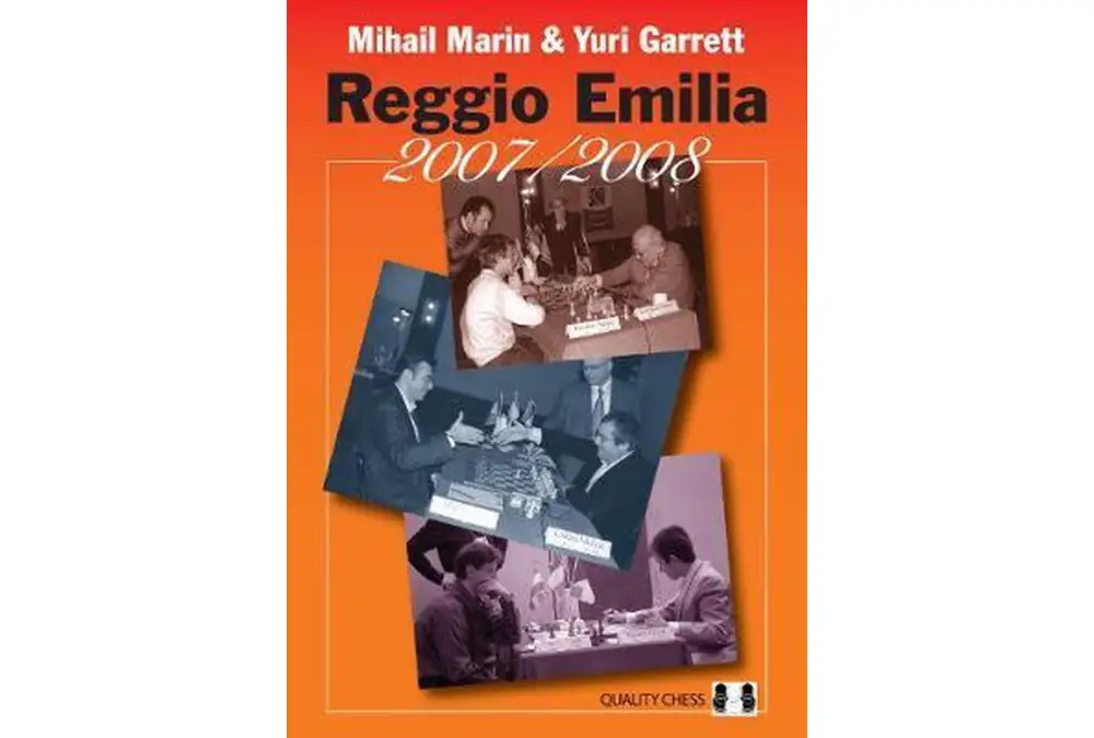 Reggio Emilia 2007/2008 - by Mihail Marin & Yuri Garrett (miękka okładka)