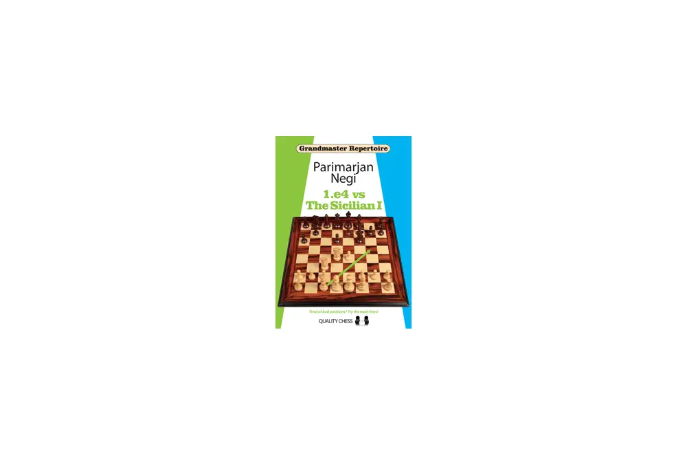 Grandmaster Repertoire - 1.e4 vs The Sicilian I (hardcover) by Parimarjan Negi