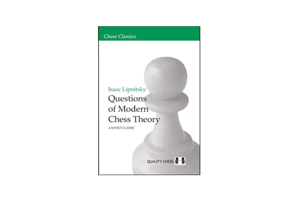 QUESTIONS OF MODERN CHESS THEORY HC