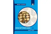Build up your Chess 2 by Artur Yusupov (twarda okładka) Build up your Chess 2 by Artur Yusupov (twarda okładka)